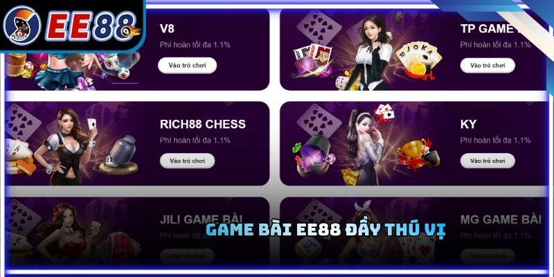 Game bài EE88 đầy thú vị