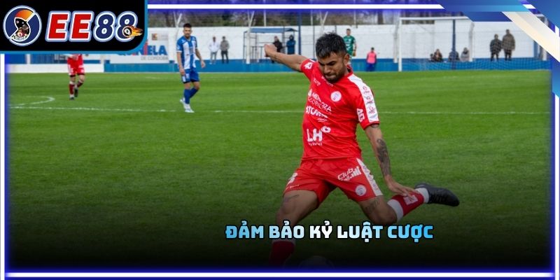 Đảm bảo kỷ luật cược