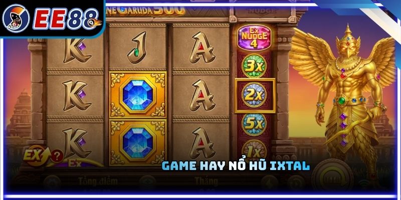 Game hay nổ hũ ixtal