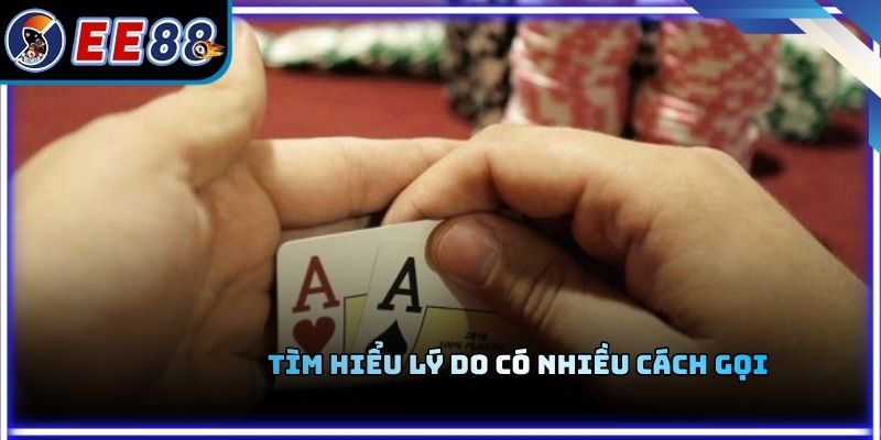 Tìm hiểu lý do có nhiều cách gọi